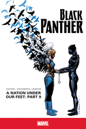 A Nation Under Our Feet: Part 9 (Black Panther)
