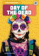 Day of the Dead (Cultural Celebrations)
