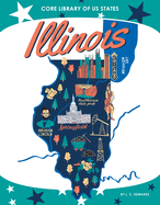 Illinois (Core Library of US States)