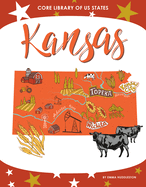Kansas (Core Library of US States)