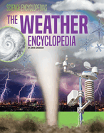 The Weather Encyclopedia (Science Encyclopedias)
