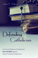 Defending Catholicism