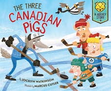 Three Canadian Pigs, The
