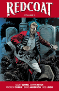 Redcoat Volume 1: Einstein & The Immortal (1)