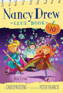 Boo Crew (10) (Nancy Drew Clue Book)