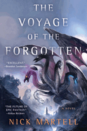 The Voyage of the Forgotten (3) (The Legacy of the Mercenary King)