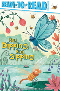 'Bug Dipping, Bug Sipping'