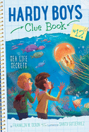 Sea Life Secrets (12) (Hardy Boys Clue Book)