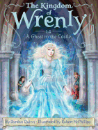 A Ghost in the Castle (Kingdom of Wrenly, The)