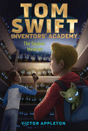 The Spybot Invasion (5) (Tom Swift Inventors' Aca