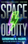 Space Oddity (2) (Space Opera, The)