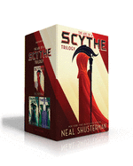 The Arc of a Scythe Trilogy: Scythe; Thunderhead; The Toll