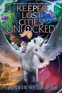 Unlocked Book (Keeper of the Lost Cities #8.5)