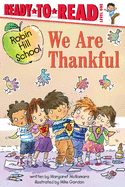 We Are Thankful (Robin Hill School)