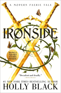 Ironside: A Modern Faerie Tale (Modern Faerie Tales)