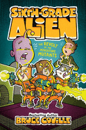 The Revolt of the Miniature Mutants (10) (Sixth-Grade Alien)