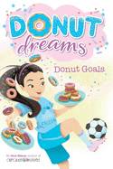 Donut Goals (7) (Donut Dreams)