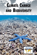 Climate Change and Biodiversity (Current Controversies)