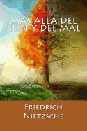 Mas Alla del Bien y del Mal (Spanish Edition)
