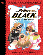 Princess in Black & the Science Fair Scare