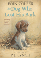 Dog Who Lost His Bark, The