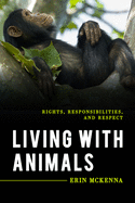 Living With Animals (Explorations in Contemporary Social-Political Philosophy)