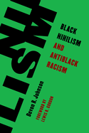 Black Nihilism and Antiblack Racism (Living Existentialism)