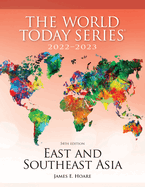 East and Southeast Asia 2022├óΓé¼ΓÇ£2023 (World Today (Stryker))