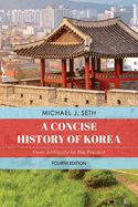 A Concise History of Korea