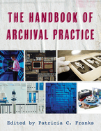 Handbook of Archival Practice