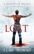 Lost (House of Night Other World series, Book 2) (House of Night Other World Series, 2)