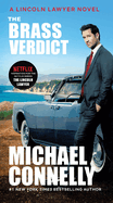 The Brass Verdict (A Lincoln Lawyer Novel, 2)