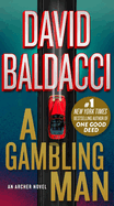 A Gambling Man (An Archer Novel, 2)