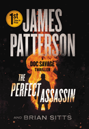 Perfect Assassin (Doc Savage Thrillers)