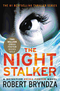 The Night Stalker (Erika Foster Series (2))
