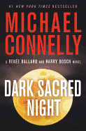 Dark Sacred Night (Harry Bosch #21)