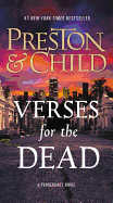 Verses for the Dead (Agent Pendergast Series (18)