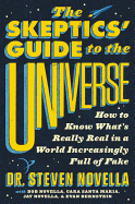 The Skeptics' Guide to the Universe: How to Know