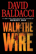 Walk the Wire (Memory Man Series (6))