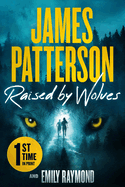Raised by Wolves: From the Author of The Girl in the Castle