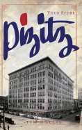 Pizitz: Your Store