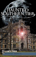 Haunted Southern Tier