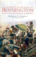 The Battle of Bennington: : Soldiers & Civilians