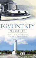 Egmont Key: : A History