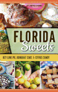 Florida Sweets: Key Lime Pie, Kumquat Cake & Citrus Candy