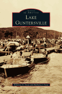 Lake Guntersville (Images of America (Arcadia Publishing))
