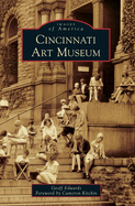 Cincinnati Art Museum (Images of America)