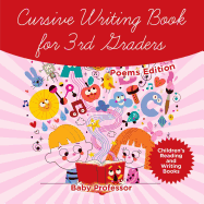 Cursive Writing Book for 3rd Graders - Poems Edition | Children's Reading and Writing Books