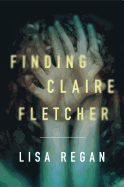 Finding Claire Fletcher (A Claire Fletcher and Detective Parks Mystery)