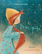 El Principito (Adaptaci├â┬│n) / The Little Prince (Abridged Edition) (Para leerte mejor) (Spanish Edition) (Para Leerte Mejor / Short Stories)